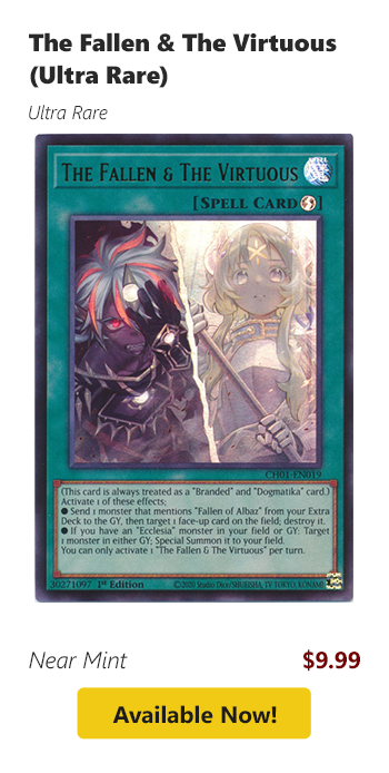 The Fallen & The Virtuous (Ultra Rare) is available for $9.99 today!