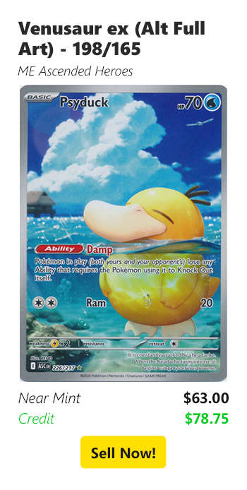 Sell your Psyduck - 226/217 for $63 today!