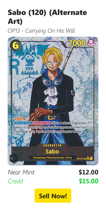Sell your Sabo (120) (Alternate Art) for $12 today!