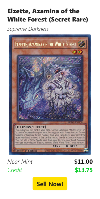 Sell your Elzette, Azamina of the White Forest (Secret Rare) for $11 today!