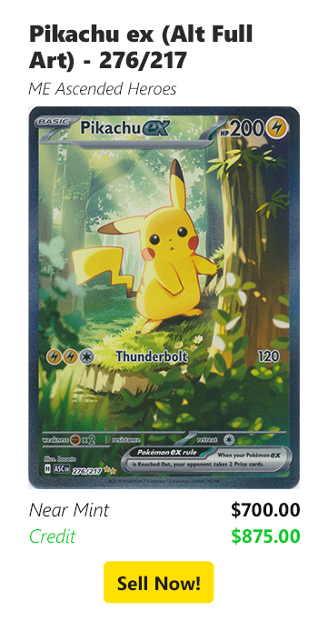 Sell your Pikachu ex (Alt Full Art) - 276/217 for $700 today!