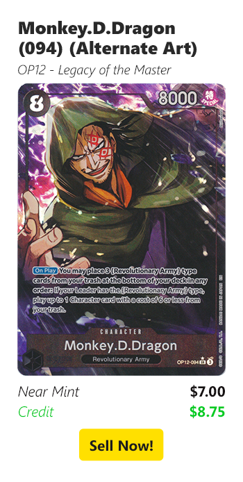 Sell your Monkey.D.Dragon (094) (Alternate Art) for $7 today!