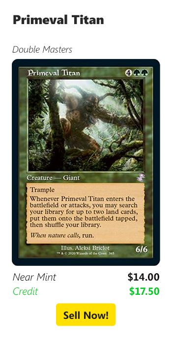 Sell your Primeval Titan for $14 today!