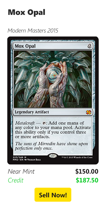 Sell your Mox Opal for $150 today!