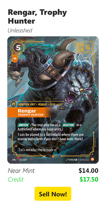 Sell us your Rengar, Trophy Hunter fpr $14 today!