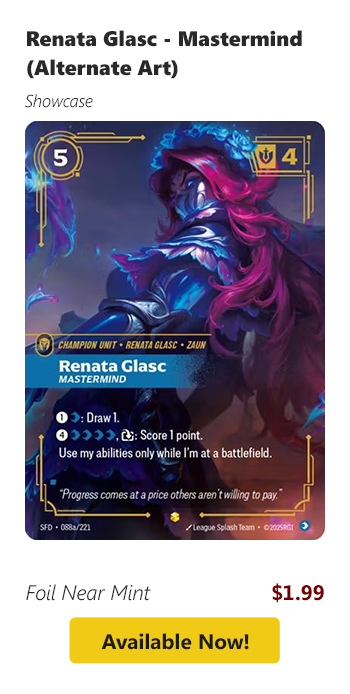 Renata Glasc - Mastermind (Alternate Art) is available for $1.99 today!