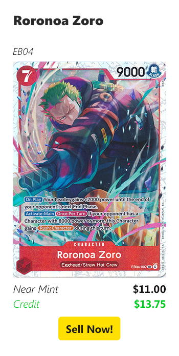 Sell your Roronoa Zoro for $11 today!