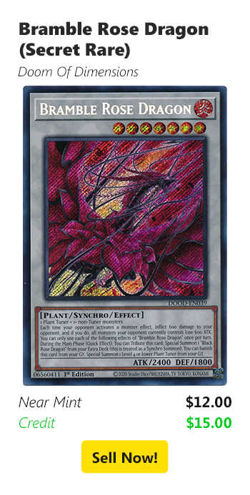 Sell your Bramble Rose Dragon (Secret Rare) for $12 today!