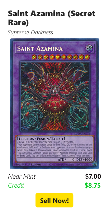 Sell your Saint Azamina (Secret Rare) for $7 today!