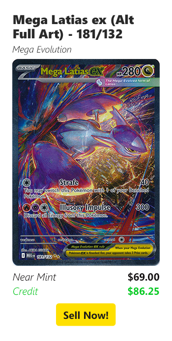 Sell your Mega Latias ex (Alt Full Art) - 181/132 for $69 today!