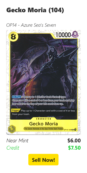 Sell your Gecko Moria (104) for $6 today!