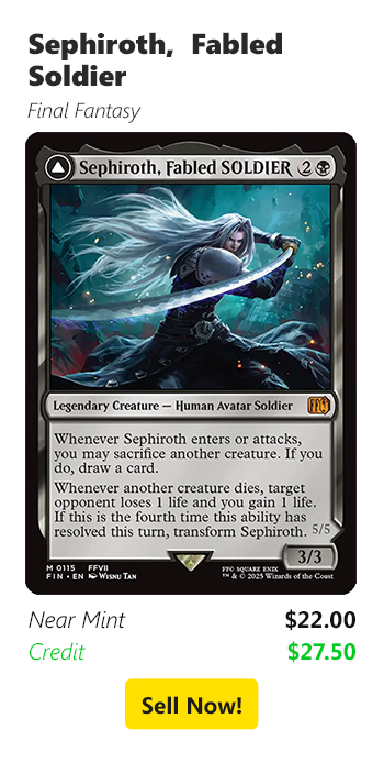Sell your Sephiroth,  Fabled Soldier for $22 today!