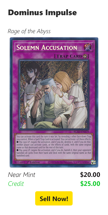 Sell your Solemn Accusation (Secret Rare) for $31 today!