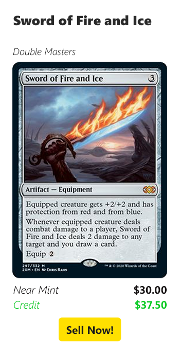 Sell your Sword of Fire and Ice for $30 today!