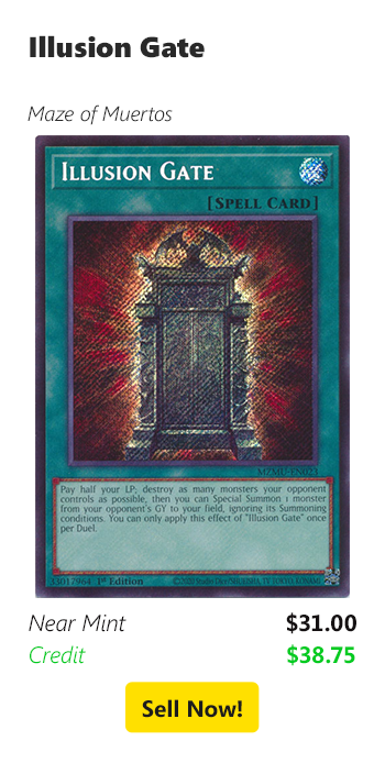 Sell your Illusion Gate for $31 today! width=