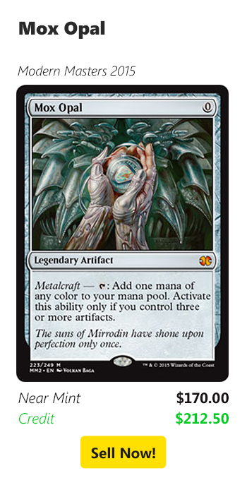 Sell your Mox Opal for $170 today!