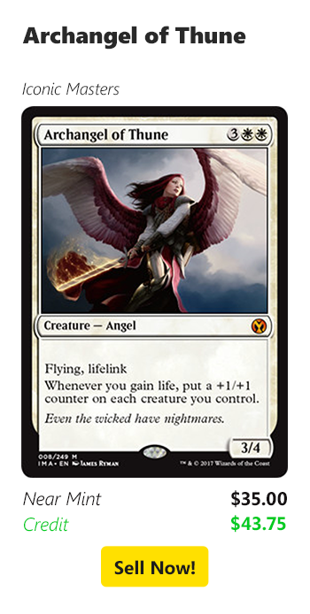 Sell your Archangel of Thune for $35 today!