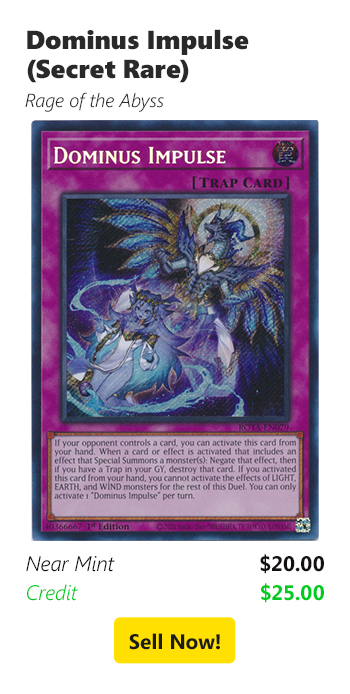 Sell your Dominus Impulse (Secret Rare) for $20 today!