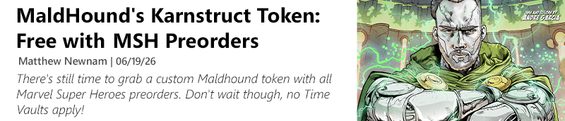 Grab some cards and your free Maldhound token!