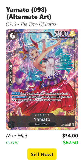 Sell your Yamato (098) (Alternate Art) for $54 today!
