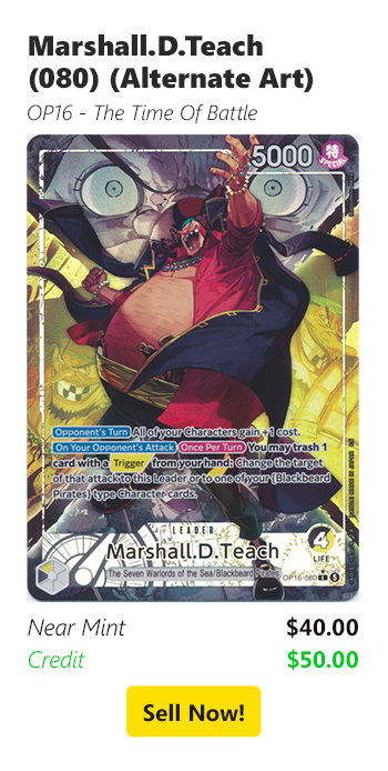 Sell your Marshall.D.Teach (080) (Alternate Art) for $40 today!