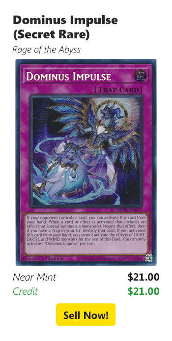 Sell your Dominus Impulse (Secret Rare) for $21 today!