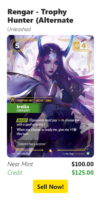 Sell your Irelia - Fervent (Alternate Art) $100 today!