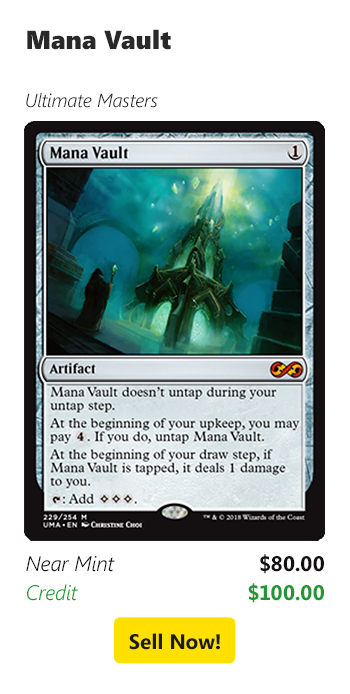 Sell your Mana Vault for $80 today!