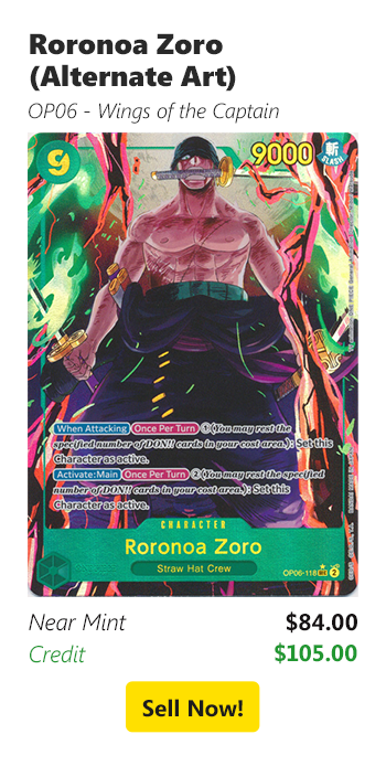 Sell your Roronoa Zoro (Alternate Art) for $84 today!
