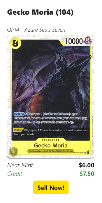 Sell your Gecko Moria (104) for $6 today!