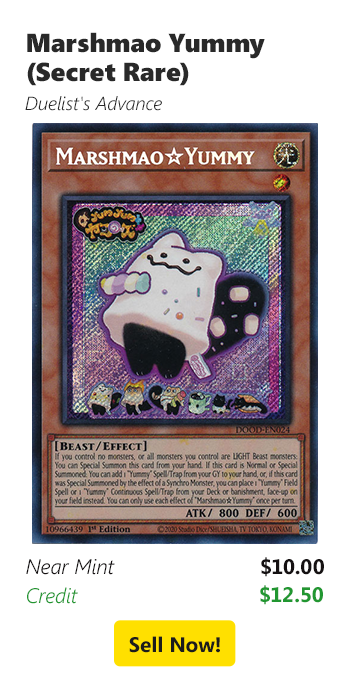 Sell your Marshmao Yummy (Secret Rare) for $10 today!