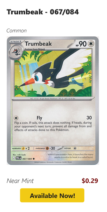 Trumbeak - 067/084 is available for $0.29 today!