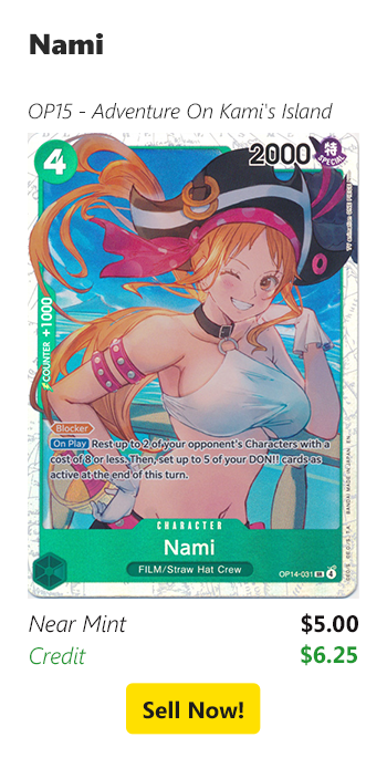 Sell your Nami for $5 today!