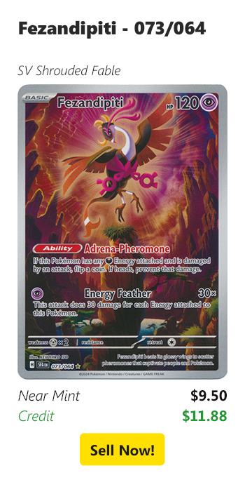 Sell your Fezandipiti - 073/064 for $9.50 today!