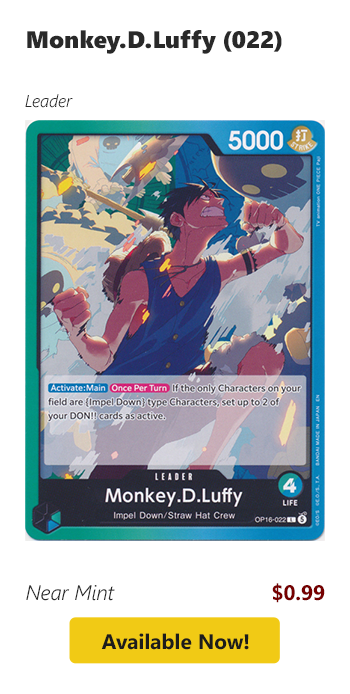 Monkey.D.Luffy (022) is available for $0.99 today!
