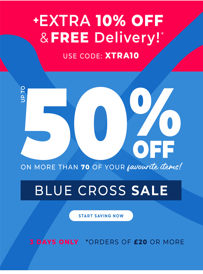 EXTRA 10% OFF + FREE DELIVERY BLUE CROSS SALE 