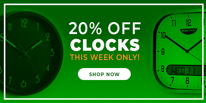 20% OFF CLOCKS* WITH CODE: CLOCK20