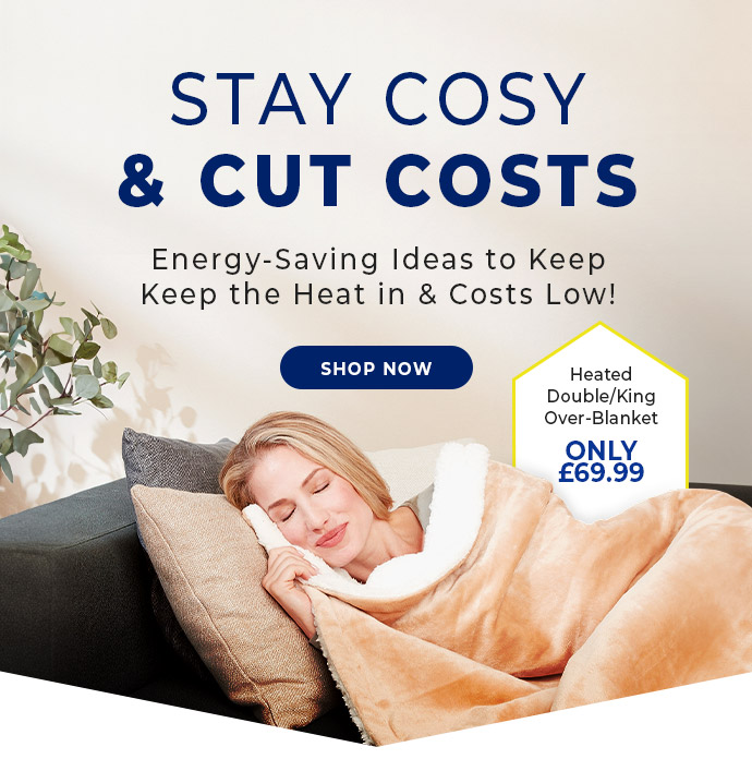 STAY COSY & CUT COSTS