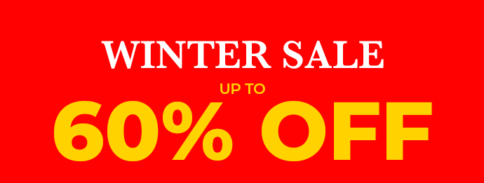 WINTER SALE - UP TO 60% OFF