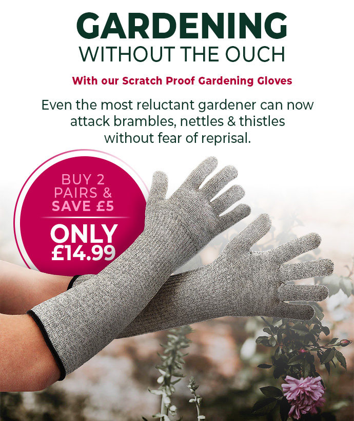 Scratch Proof Gardening Gloves - Buy 2 & Save £5