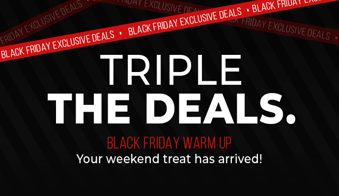 TRIPLE THE DEALS!