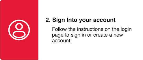 Sign in to Your Account
Follow the instructions on the login page to sign in or create a new account.

