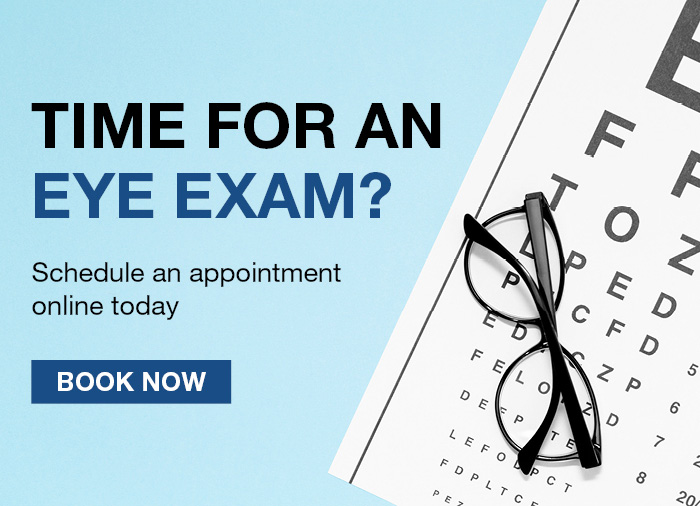 Time For An Eye Exam? | Schedule an appointment online today | Banner