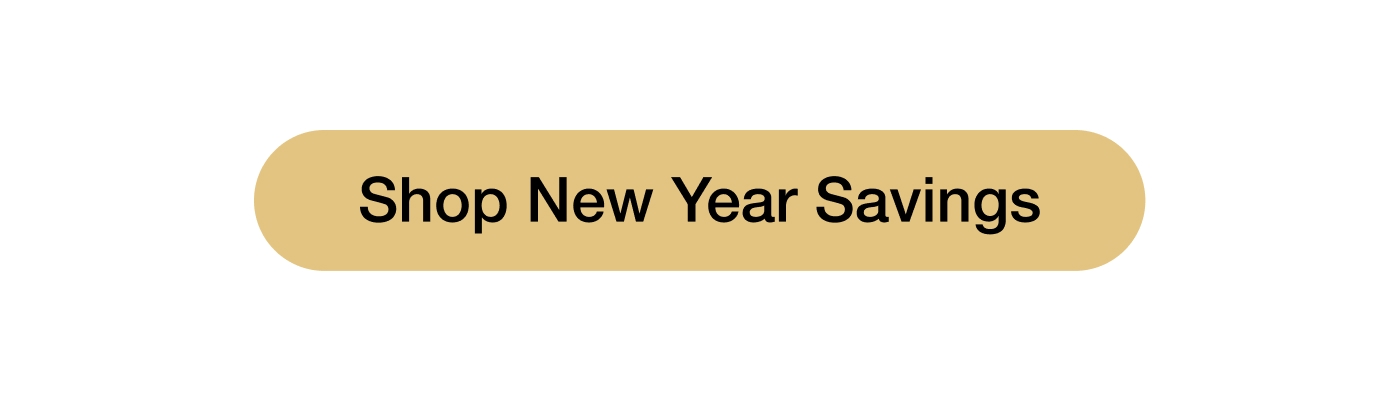 Shop New Year Savings