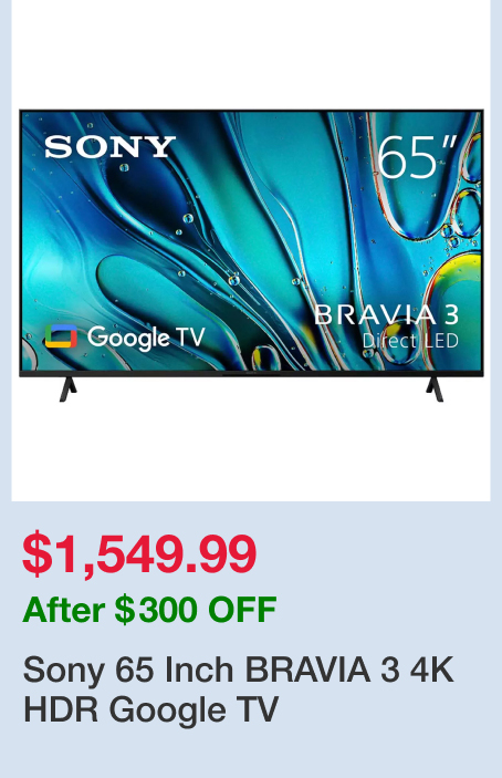 Sony 65 Inch BRAVIA 3 4K HDR Google TV