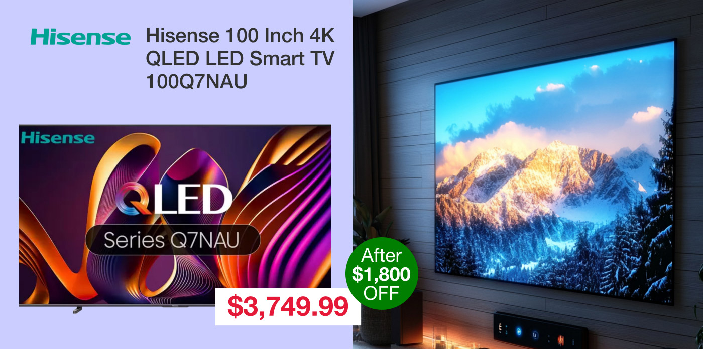 Hisense 100 Inch 4K QLED LED Smart TV 100Q7NAU