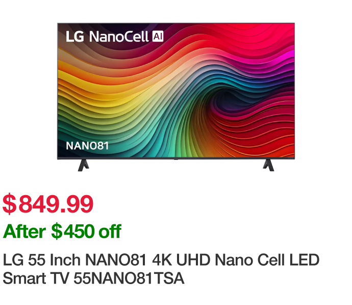 LG 55 Inch NANO81 4K UHD Nano Cell LED Smart TV 55NANO81TSA