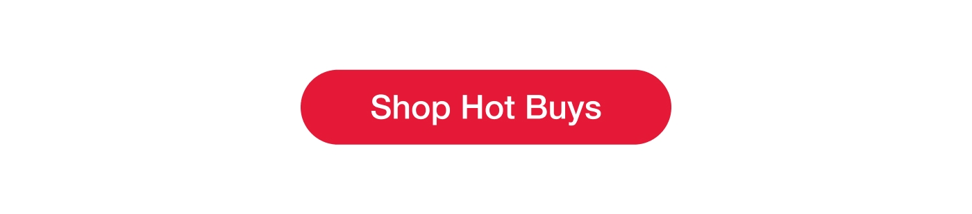 Shop Hot Buys