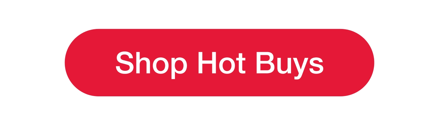 Shop Hot Buys
