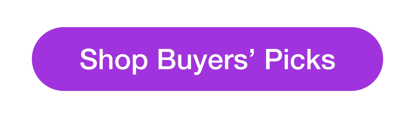 Buyers' Picks | Shop now